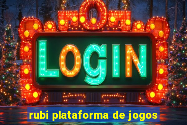 rubi plataforma de jogos